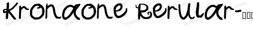 Kronaone Rerular字体转换